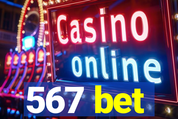 567 bet